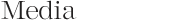 Media